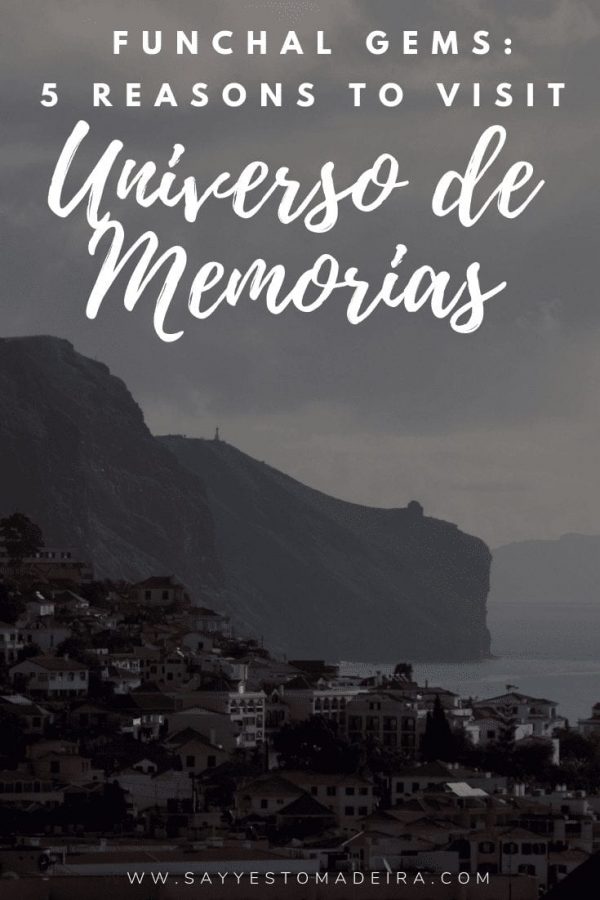 Universo de Memorias Joao Carlos Abreu - hidden gems of Madeira Island - hidden gems of Funchal
