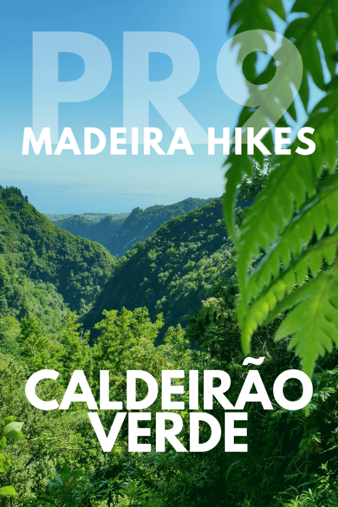 Is it worth to hike the Levada do Caldeirão Verde? PR9 Madeira - Caldeirão Verde Map, Pictures, Videos, Review & Useful Tips