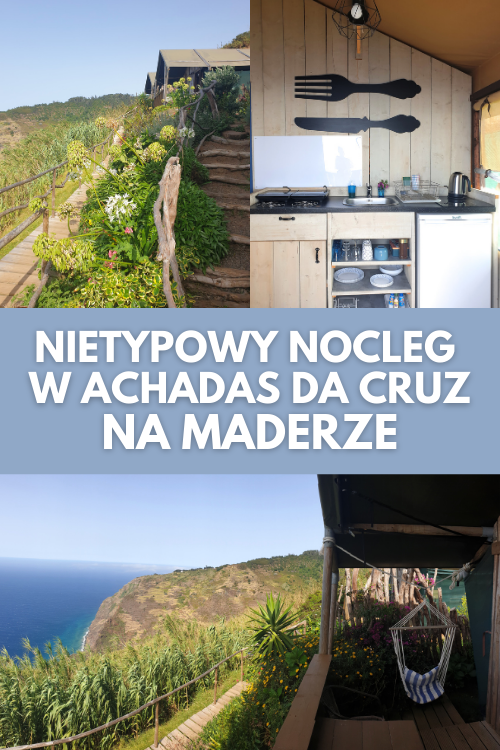 Odludne Airbnb poza miastem na Maderze - chatka namiot w Achadas da Cruz